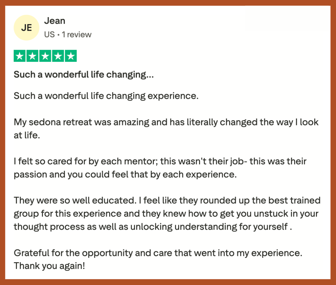 Jean says her Sedona Soul Adventure was "amazing" and "literally changed the way I look at life."