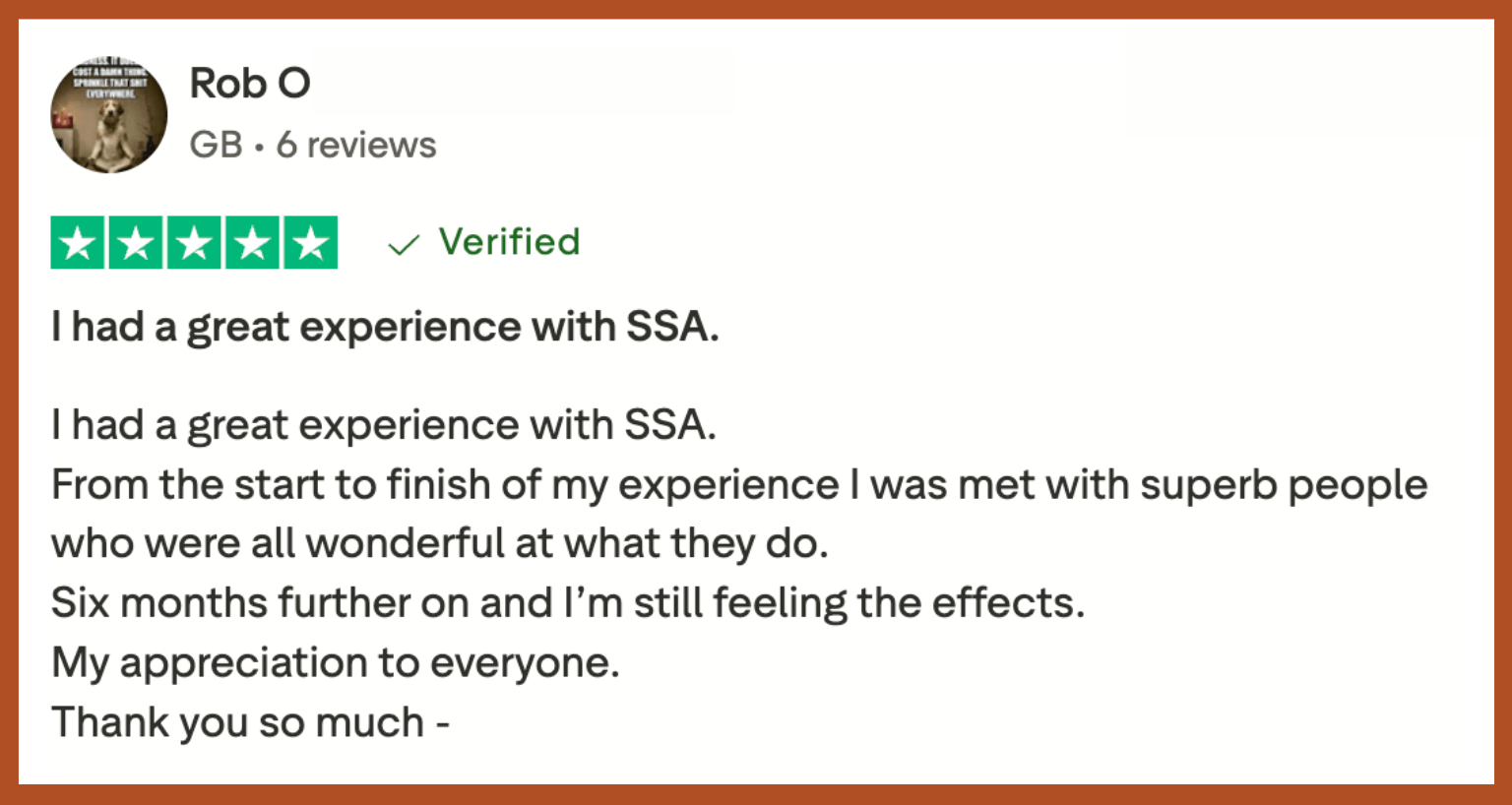 Rob says, "Six months further on and I’m still feeling the effects."