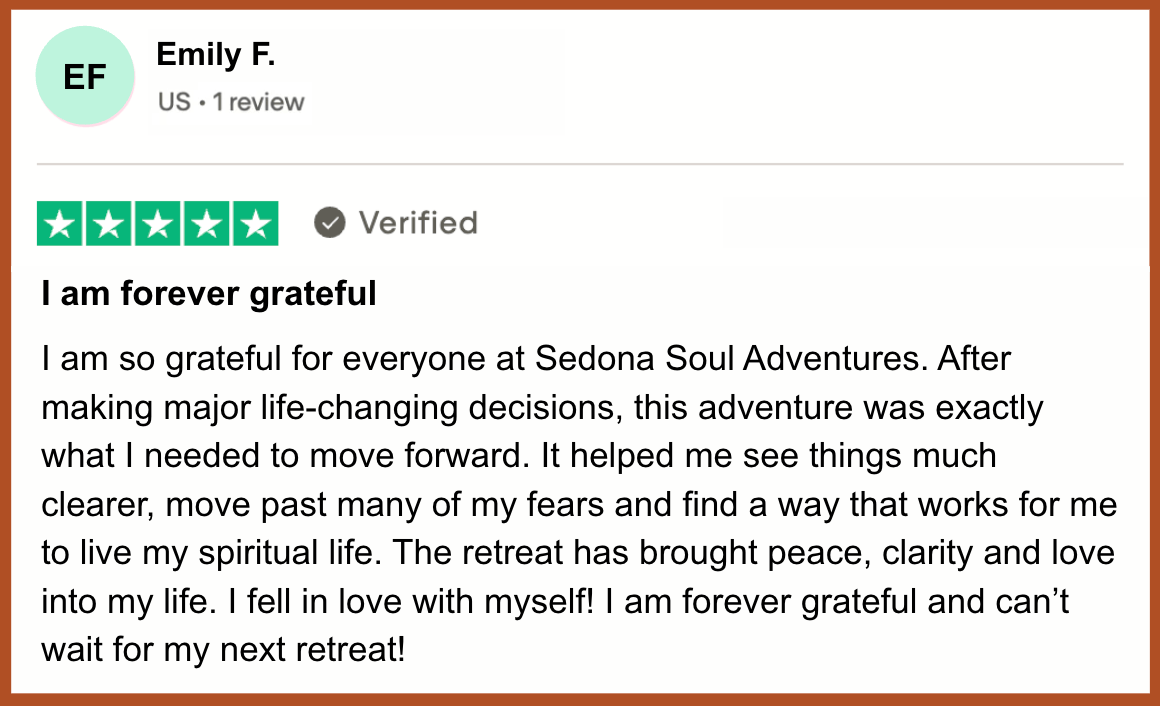 emily f ssa testimonial new Emily says her Soul Adventure helped her “move past her fears” and “brought peace, clarity and love into my life”